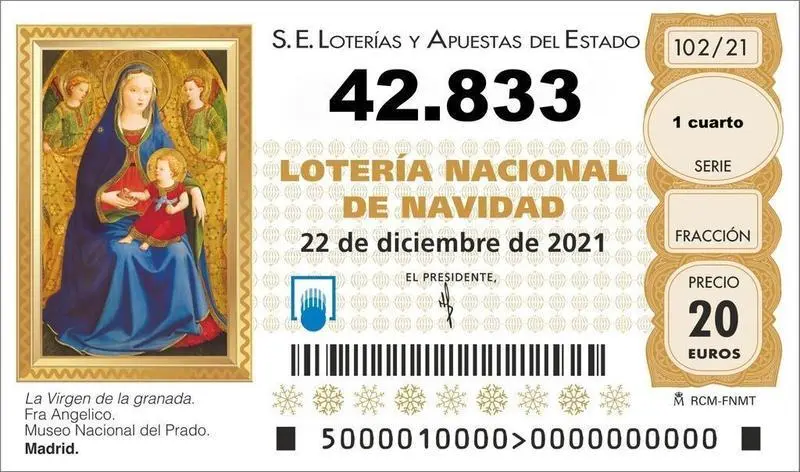 <p> Primer Cuarto Premio de la Loter&iacute;a de Navidad 2021 </p>