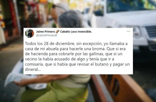 <p> Jaime Primero hizo una broma que tuvo que mantener a su abuela. </p>