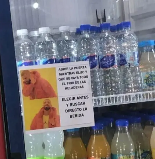 <p> quiosquero pone meme de drake en la nevera </p>