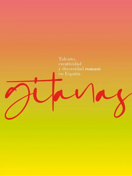  Gitanas: talento, creatividad y diversidad roman&iacute; 