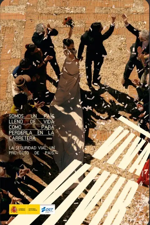  La DGT Lanza Su Campa&ntilde;a De Semana Santa: "Somos Un Pa&iacute;s Lleno De Vida, Como Para Perderla En La Carretera" - DGT 