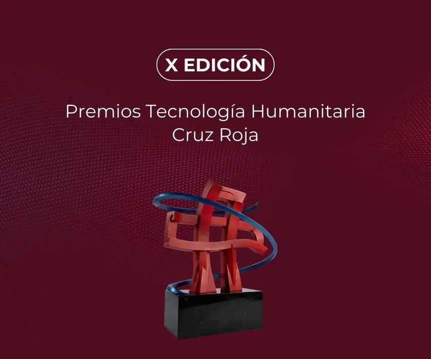 X edici&oacute;n Premios Tecnolog&iacute;a Humanitaria Cruz Roja.