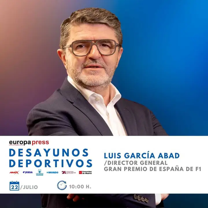 El director general del Gran Premio de Espa&ntilde;a de F1, Luis Garc&iacute;a Abad, y el retorno del 'gran circo' a Madrid 45 a&ntilde;os despu&eacute;s ser&aacute;n los protagonistas este mi&eacute;rcoles en los Desayunos Deportivos de Europa Press.