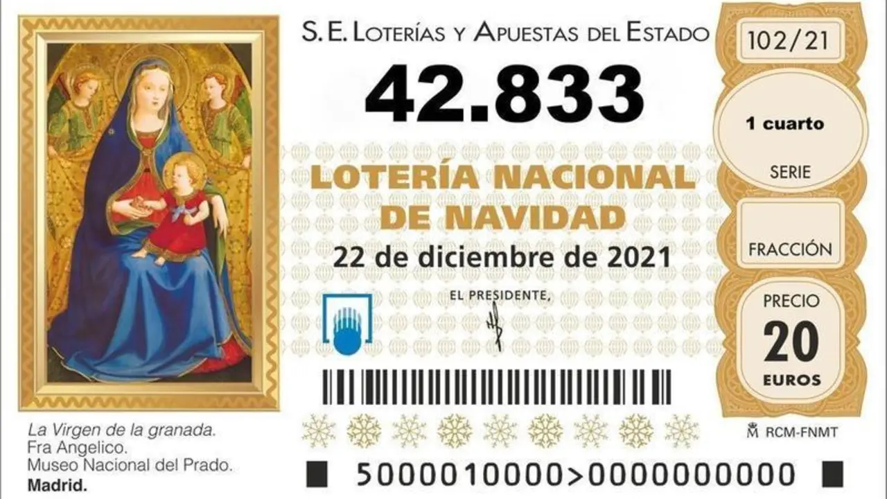 <p> Primer Cuarto Premio de la Loter&iacute;a de Navidad 2021 </p>