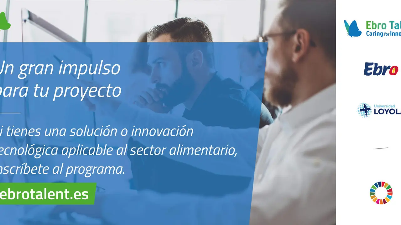  Ebro Foods y Universidad Loyola ponen en marcha la tercera edici&oacute;n de Ebro Talent 