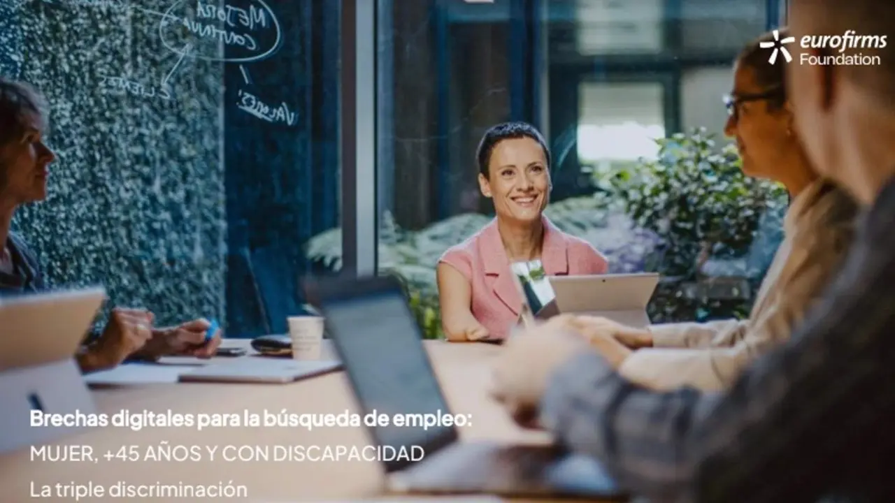  La fundaci&oacute;n Eurofirms analiza las barreras digitales a las que se enfrentan las mujeres mayores de 45 a&ntilde;os con discapacidad en su estudio 'Brecha digital para buscar empleo: la triple discriminaci&oacute;n'. - FUNDACI&Oacute;N EUROFIRMS 