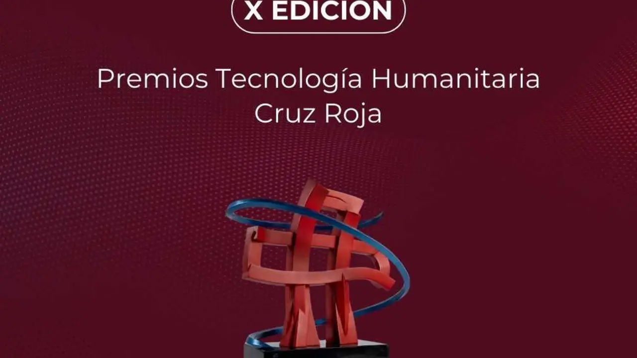 X edici&oacute;n Premios Tecnolog&iacute;a Humanitaria Cruz Roja.