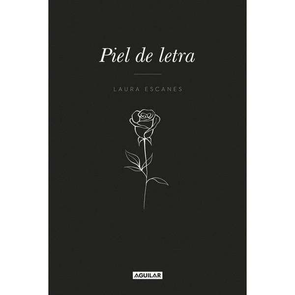 Piel de letra. Laura Escanes