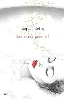 Una carta para mí. Raquel Reitx
